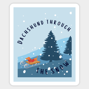 Dachshund Through the Snow Sticker